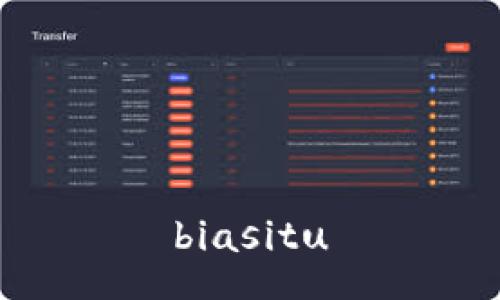 biasitu